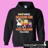 Nothing scares me I’m a 4th grade teacher Hoodie
