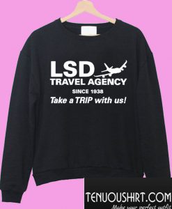 TAKE A TRIP Sweatshirt