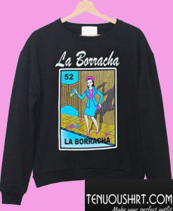 La Borracha Sweatshirt