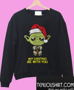 May Christmas Be With You Star Wars Yoda Sweatshirt