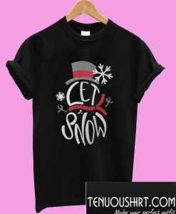 Let It Snow snowman T-Shirt