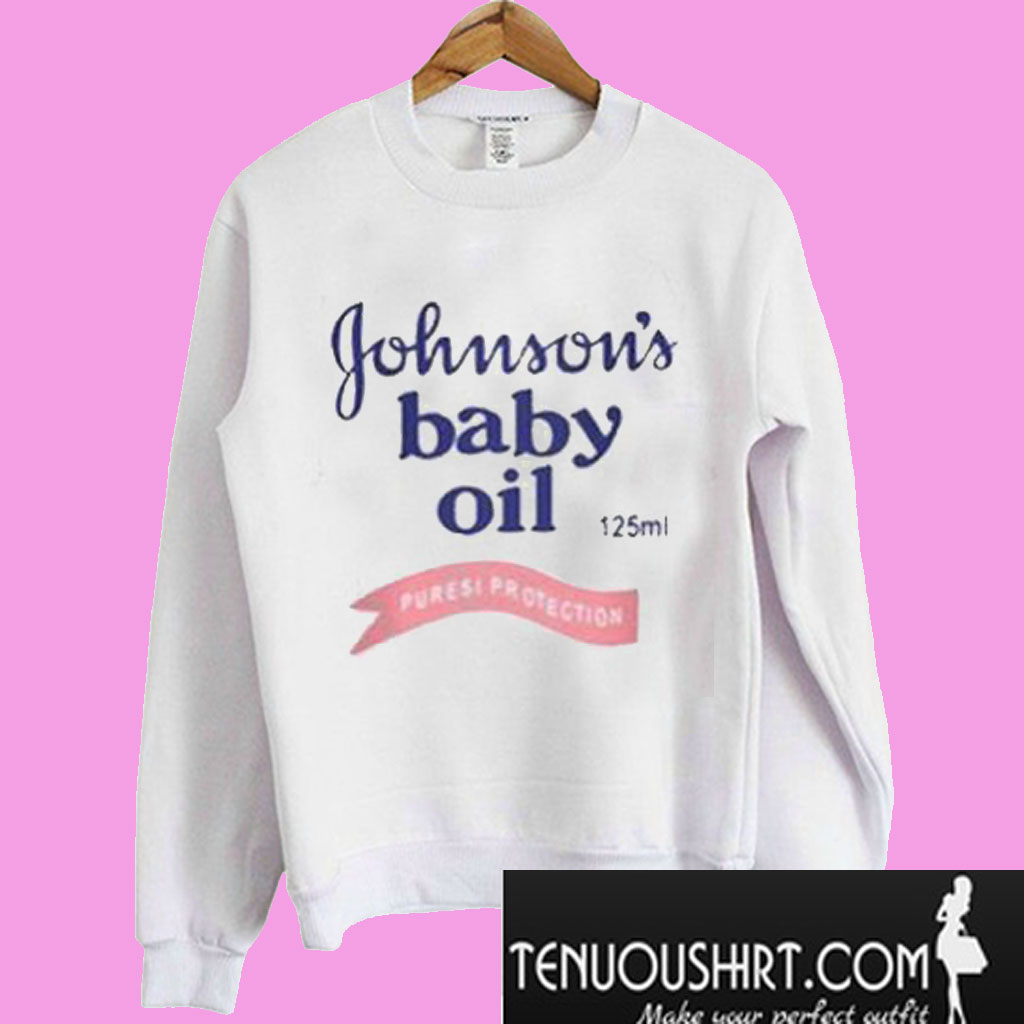 johnson's baby oil sweatshirt