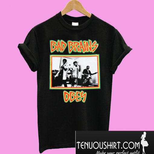 bad brains obey shirt