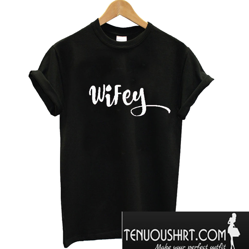 wifey t shirt uk