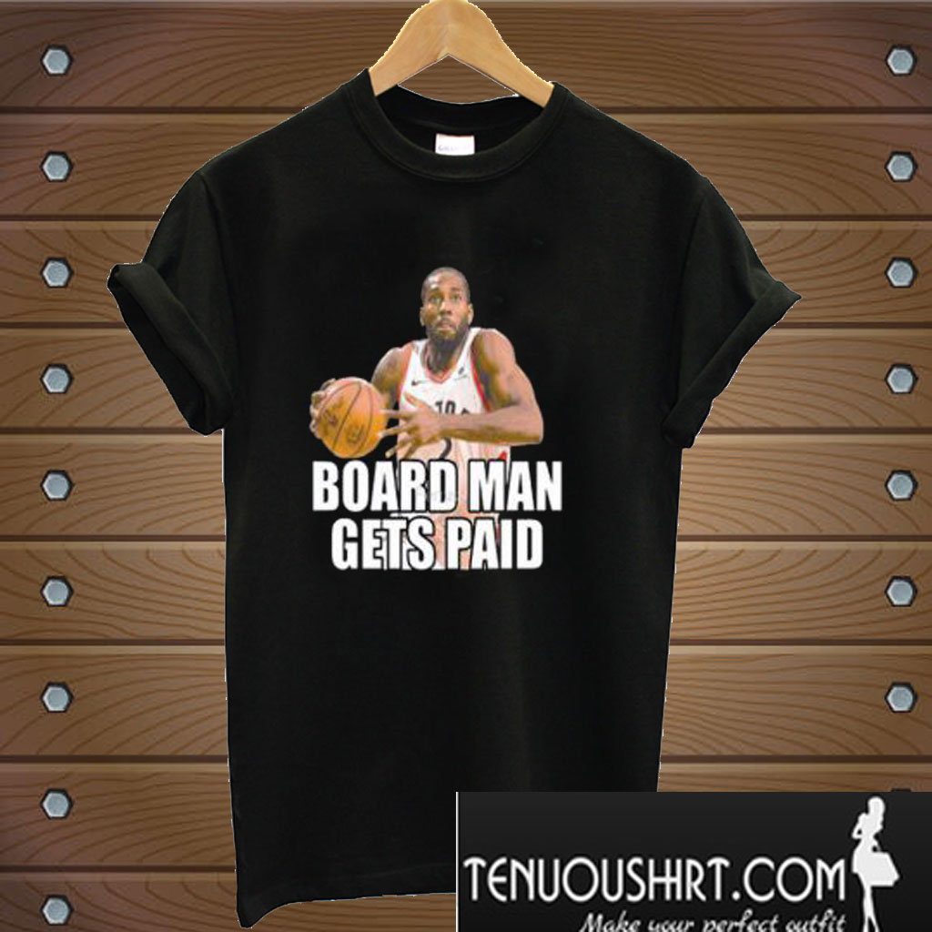 board man gets paid shirt white