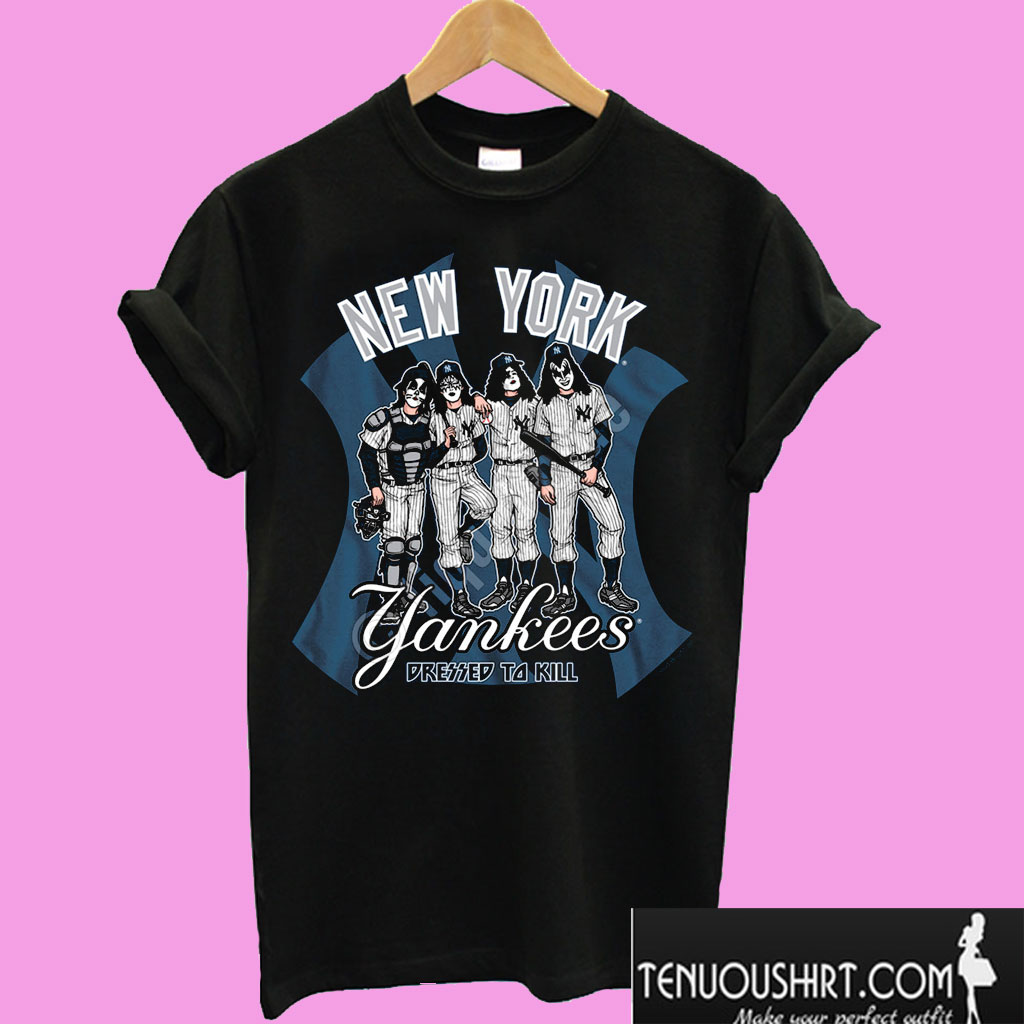 New York Yankees Dressed to Kill T shirt