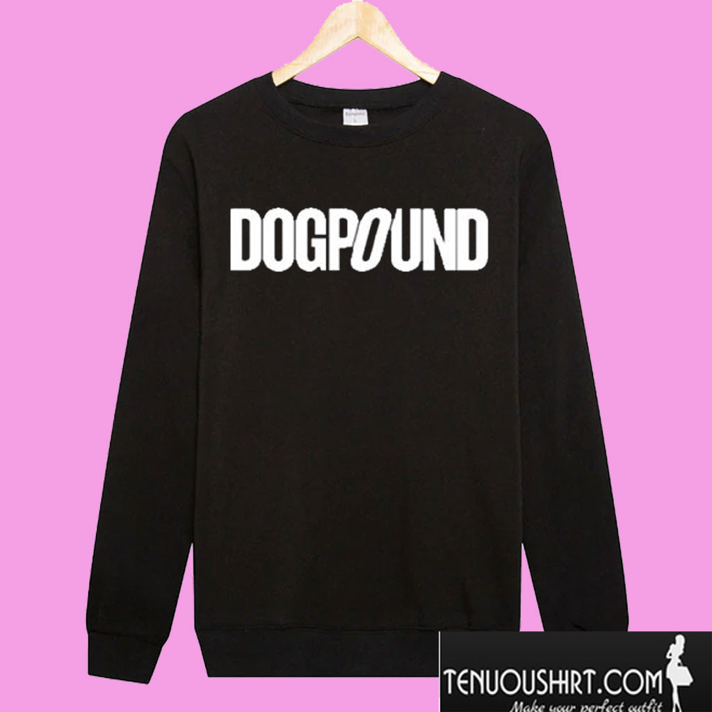 dog pound sweatshirt