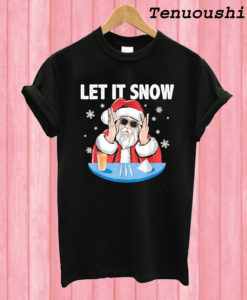 Let It Snow Funny Santa Claus Cocaine Christmas T shirt